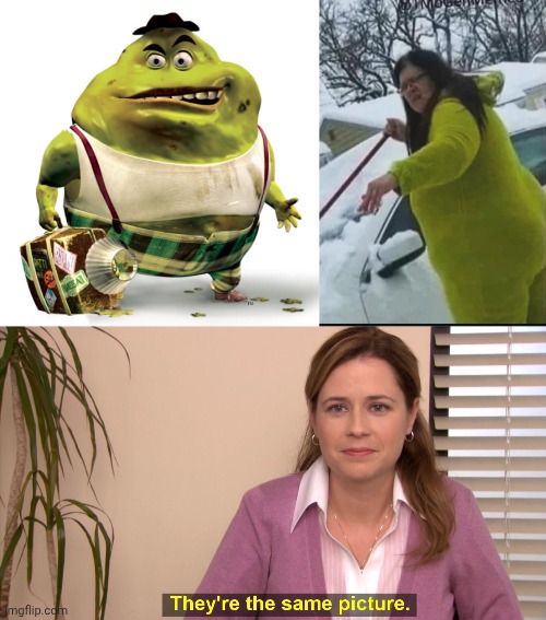 Just asking for it | image tagged in memes,they're the same picture,mucinex,green screen,why can't you just be normal | made w/ Imgflip meme maker