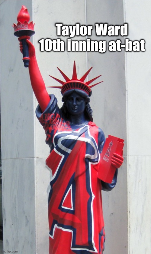 Taylor the Statue | Taylor Ward 10th inning at-bat | image tagged in sports | made w/ Imgflip meme maker