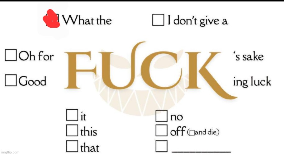 Checkmark fuck | image tagged in checkmark fuck | made w/ Imgflip meme maker