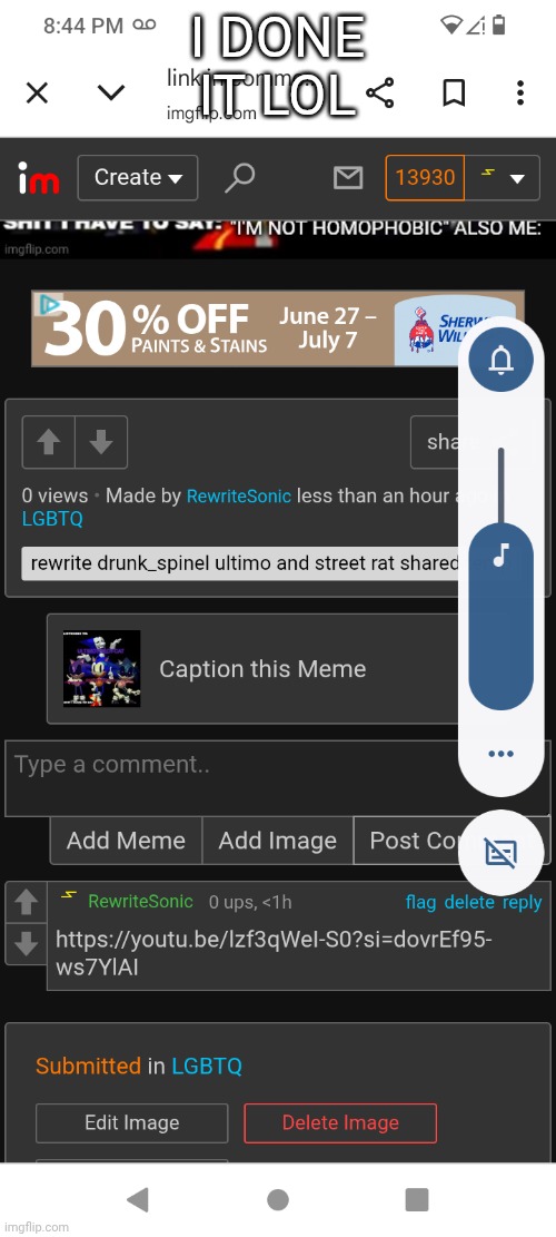 I DONE IT LOL | made w/ Imgflip meme maker