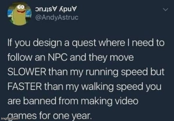 if you design a quest | image tagged in if you design a quest | made w/ Imgflip meme maker