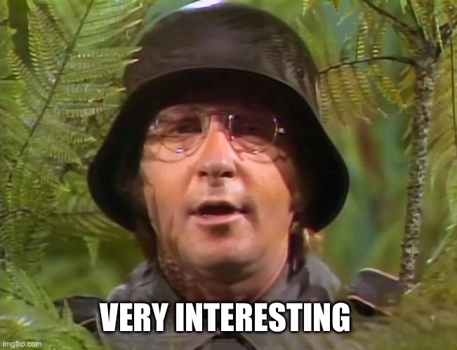 Arte Johnson | VERY INTERESTING | image tagged in arte johnson | made w/ Imgflip meme maker