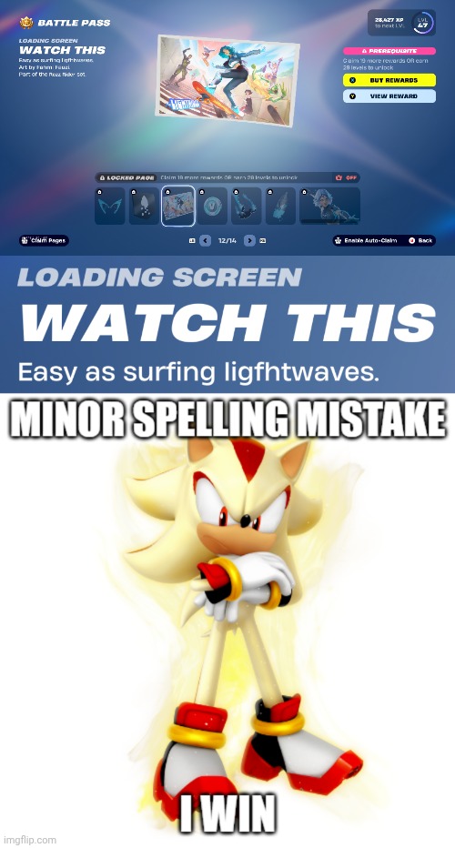 Someone spread the word. Epic must know | image tagged in minor spelling mistake hd,gaming,fortnite,spelling error,let the developers know | made w/ Imgflip meme maker