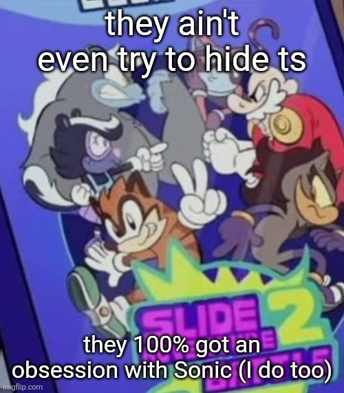 Saw a yt short about this thing I remember seeing it on Cartoon Network when I was younger | they ain't even try to hide ts; they 100% got an obsession with Sonic (I do too) | made w/ Imgflip meme maker