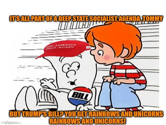 The triple B | image tagged in donald trump,maga,bill,not,beautiful,funny memes | made w/ Imgflip meme maker