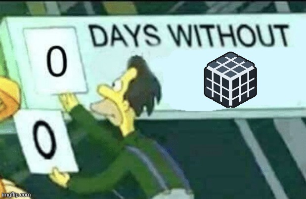 0 days without (Lenny, Simpsons) | image tagged in 0 days without lenny simpsons | made w/ Imgflip meme maker