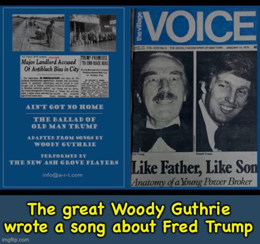 The great Woody Guthrie wrote a song about Fred Trump | made w/ Imgflip meme maker