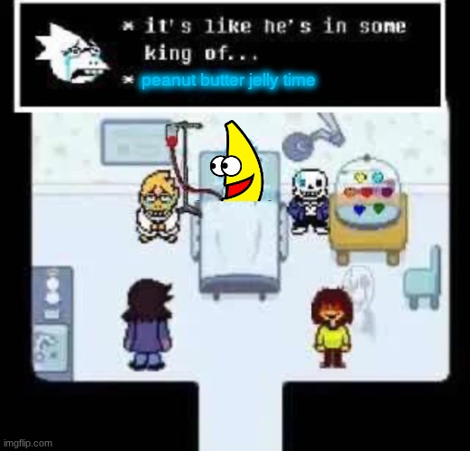 It’s like he’s in some king of | peanut butter jelly time | image tagged in it s like he s in some king of | made w/ Imgflip meme maker