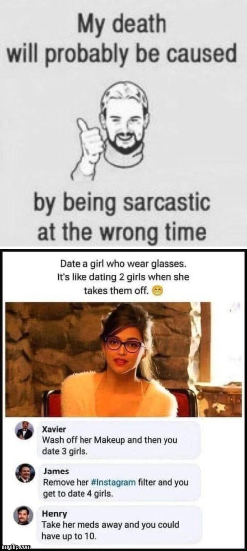 Sarcasm duly noted | image tagged in girls,glasses,sarcasm | made w/ Imgflip meme maker