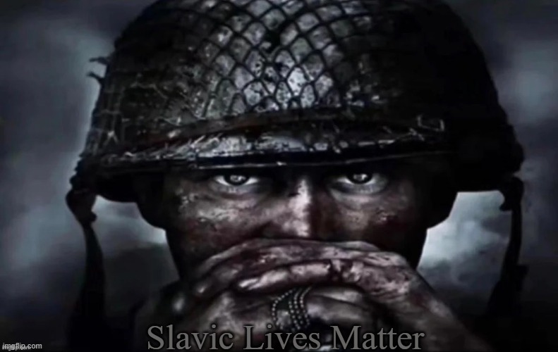 Thousand Yard Stare secondary image | Slavic Lives Matter | image tagged in thousand yard stare secondary image,slavic lives matter | made w/ Imgflip meme maker