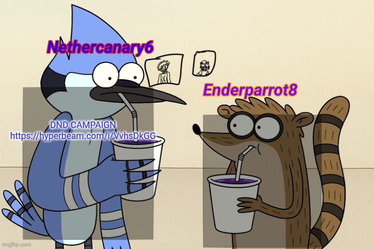 ender and nether regular lean temp | DND CAMPAIGN https://hyperbeam.com/i/VvhsDkGG | image tagged in ender and nether regular lean temp | made w/ Imgflip meme maker