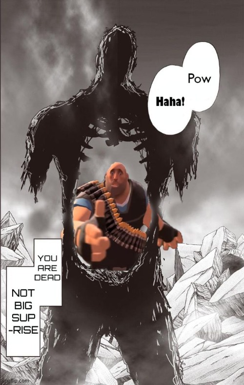 image tagged in peak,memes,tf2 | made w/ Imgflip meme maker
