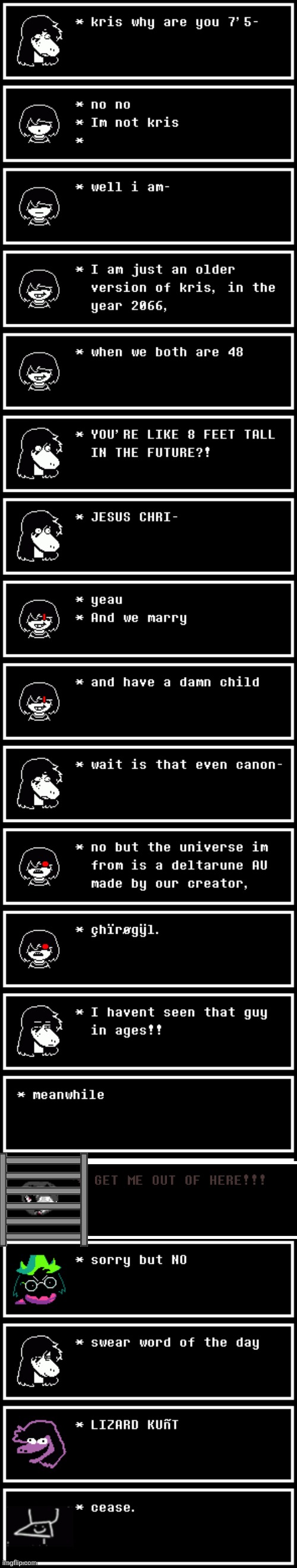 mmmh tasty | image tagged in deltarune,not funny,kill me 0v0 | made w/ Imgflip meme maker