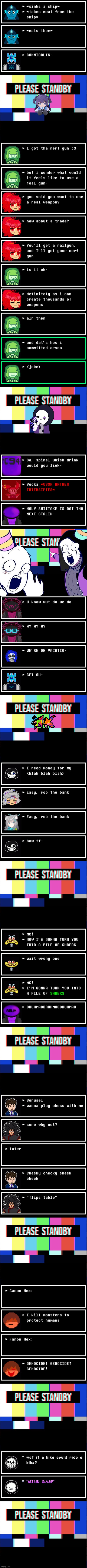 Daily life of the Understream, Part 3 | image tagged in please stand by,part 3,bruh,understream,daily life of the understream | made w/ Imgflip meme maker