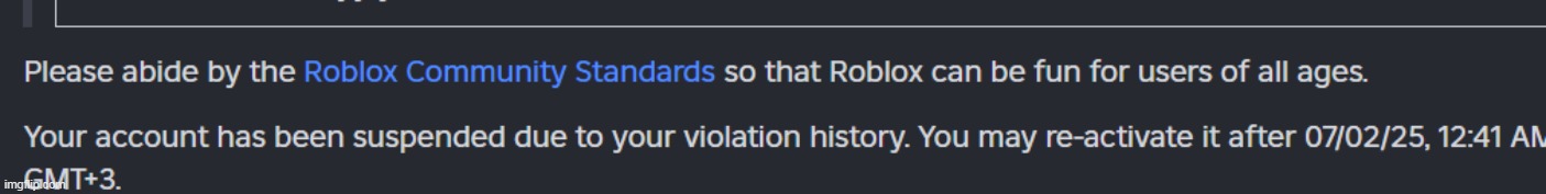 in my almost 14 years of life i have never seen this sentence in a ban message | made w/ Imgflip meme maker