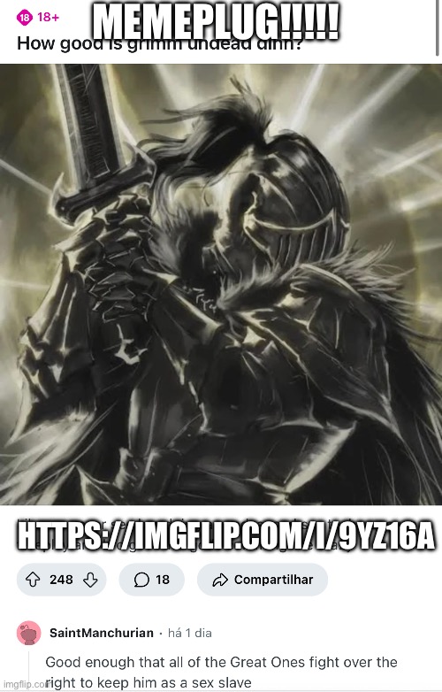 MEMEPLUG!!!!! HTTPS://IMGFLIP.COM/I/9YZ16A | image tagged in black souls,freaky ahhh,link | made w/ Imgflip meme maker