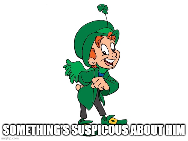 Charming! Hmm... | SOMETHING'S SUSPICOUS ABOUT HIM | image tagged in lucky charms,sus,charming | made w/ Imgflip meme maker