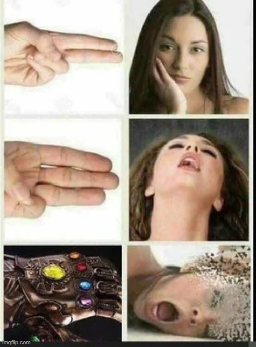 Infinity Touch | image tagged in sex jokes | made w/ Imgflip meme maker