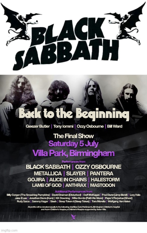 The last Sabbath… | image tagged in heavy metal,black sabbath,final concert,back to the beginning | made w/ Imgflip meme maker