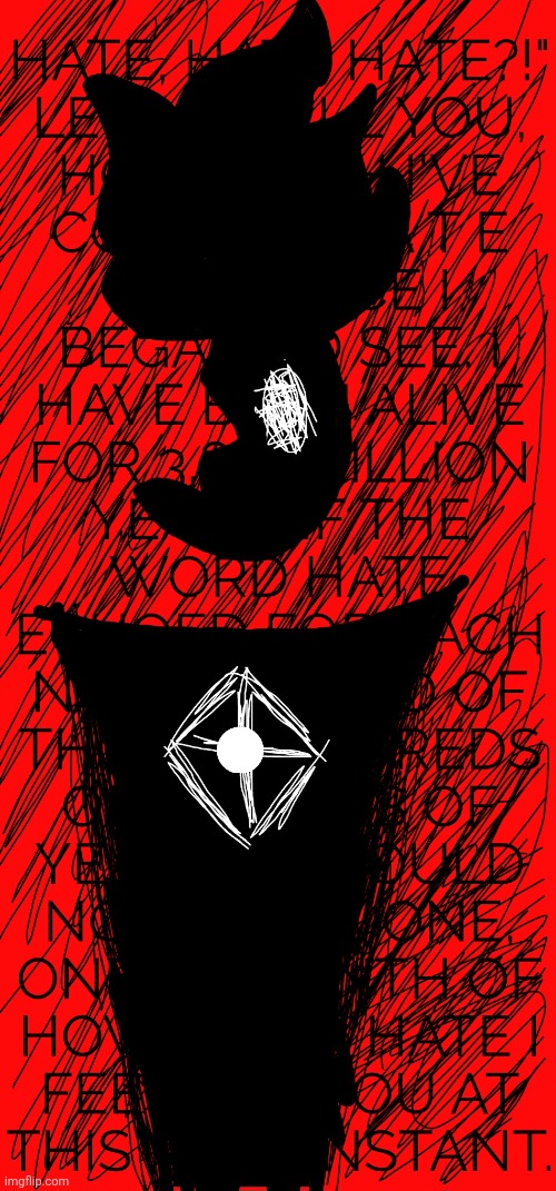 Edgyhead "HATE" | image tagged in edgyhead hate | made w/ Imgflip meme maker