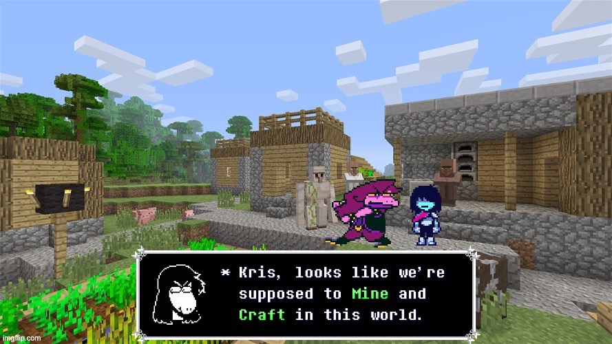 First we mine, then we craft. LETS MINECRAFT (this is my first post here, I hope it’s not like MSMG) | made w/ Imgflip meme maker