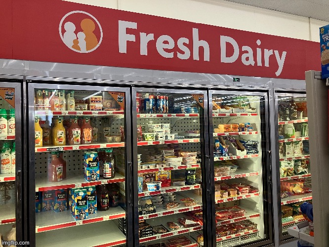 Taken at a real Family Dollar, I love how the store considers meat as "dairy" | made w/ Imgflip meme maker
