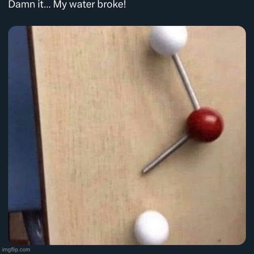 Dad Joke | image tagged in water,broken,model | made w/ Imgflip meme maker