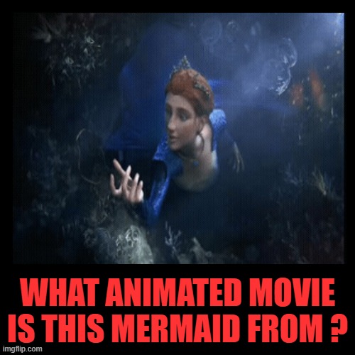 what movie is this mermaid from ? | WHAT ANIMATED MOVIE IS THIS MERMAID FROM ? | image tagged in what blank,what movie',the little mermaid,mermaids,cinema,animation | made w/ Imgflip meme maker