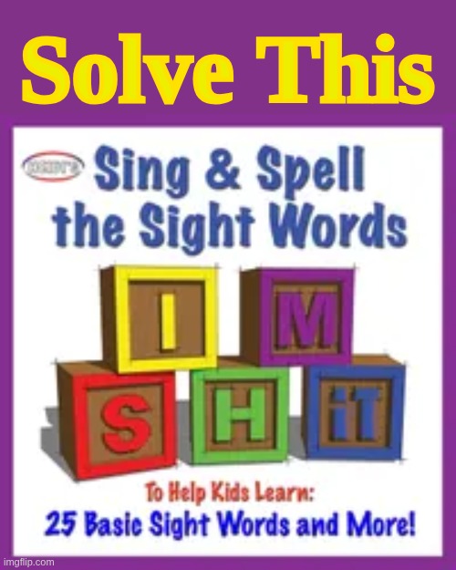 mildly disturbing | Solve This | image tagged in puzzle,im star,what is it,ahahaha ah no | made w/ Imgflip meme maker