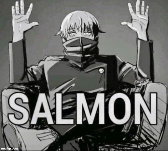 good night | image tagged in absolute salmon | made w/ Imgflip meme maker