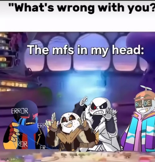 [real{teal}steal] | image tagged in idk,undertale aus,i am mentally unstable and i am wanted in 30 states | made w/ Imgflip meme maker
