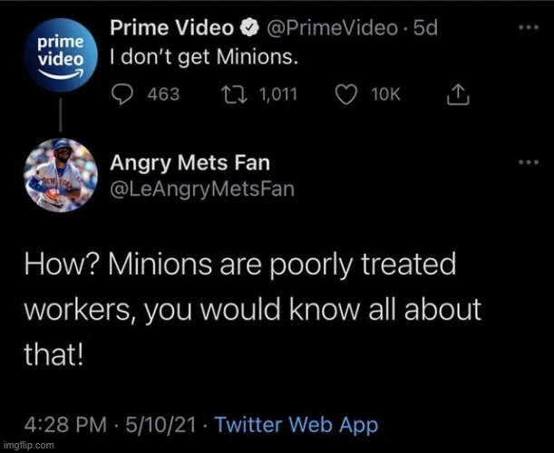 image tagged in amazon,prime,amazon prime,prime video,minions,workers | made w/ Imgflip meme maker