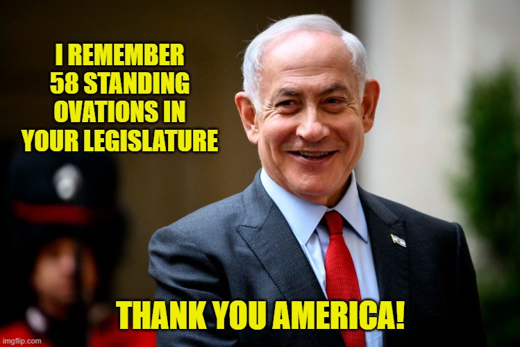 I REMEMBER 58 STANDING OVATIONS IN YOUR LEGISLATURE THANK YOU AMERICA! | made w/ Imgflip meme maker