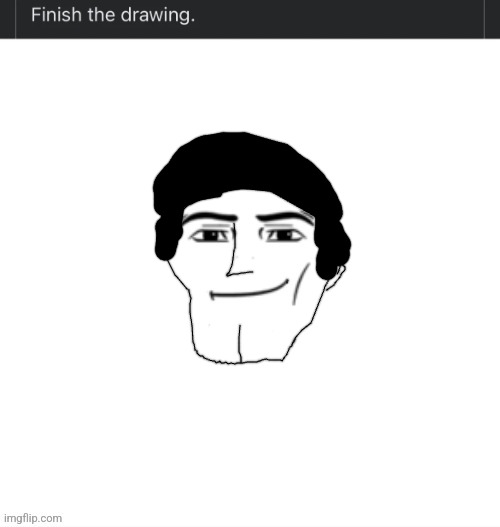 ogs know this guy | image tagged in finish the drawing | made w/ Imgflip meme maker