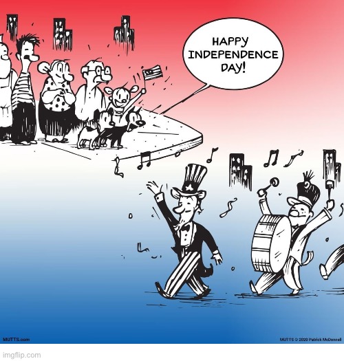 Mutts | image tagged in comics,mutts,independence day,mooch and earl | made w/ Imgflip meme maker
