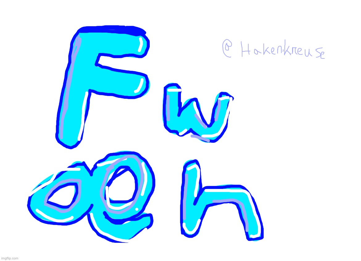 FWÆH | made w/ Imgflip meme maker