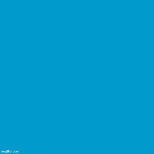 Blue? | image tagged in blank weezer blue album edit | made w/ Imgflip meme maker