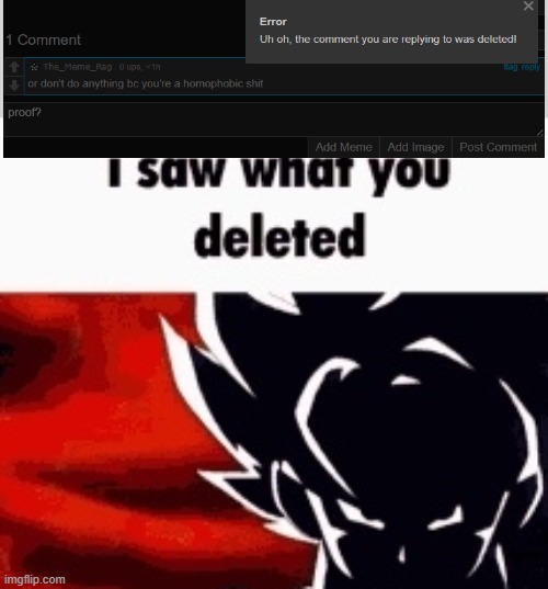 i saw what you deleted | image tagged in i saw what you deleted | made w/ Imgflip meme maker