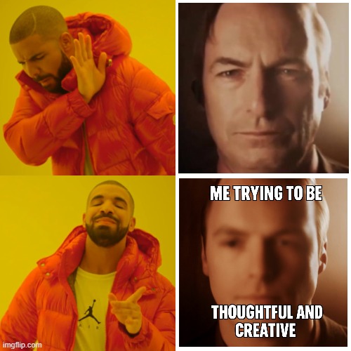 AI is Cooking with this one! | image tagged in memes,drake hotline bling | made w/ Imgflip meme maker
