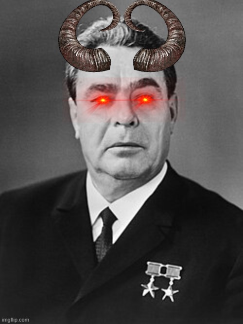 Leonid Brezhnev devil | image tagged in communism,devil,ussr,demon | made w/ Imgflip meme maker