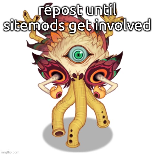 Minor Owlesque | repost until sitemods get involved | image tagged in minor owlesque | made w/ Imgflip meme maker