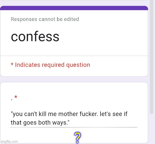 ? | made w/ Imgflip meme maker