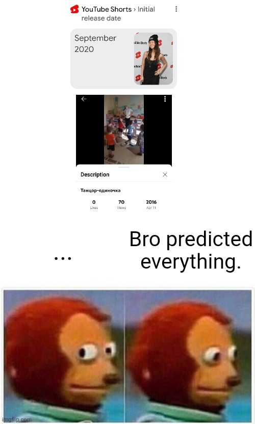 I wasn't expecting that. | ... Bro predicted everything. | image tagged in memes,monkey puppet | made w/ Imgflip meme maker