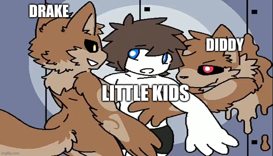 Collin being surrounded by 2 furrys | DRAKE; DIDDY; LITTLE KIDS | image tagged in furry,changed | made w/ Imgflip meme maker