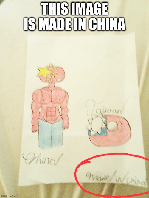 I drew China and Taiwan | THIS IMAGE IS MADE IN CHINA | image tagged in countryballs,countryhumans,china,taiwan,fun,drawing | made w/ Imgflip meme maker