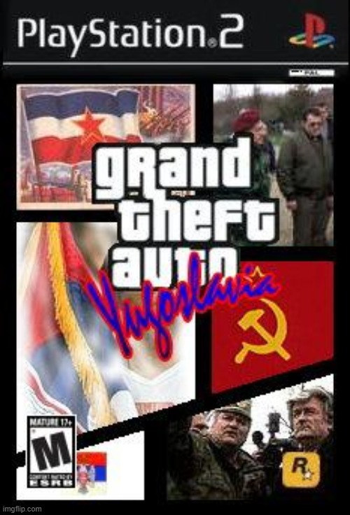Grand Theft Auto Yugoslavia | image tagged in grand theft auto yugoslavia,slavic lives matter,yugoslavic | made w/ Imgflip meme maker