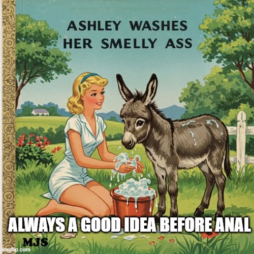 Did You Wash Your.... | ALWAYS A GOOD IDEA BEFORE ANAL | image tagged in sex jokes | made w/ Imgflip meme maker