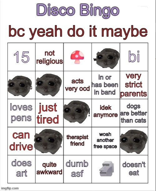 Disco bingo but slightly less terrible | image tagged in disco bingo but slightly less terrible | made w/ Imgflip meme maker