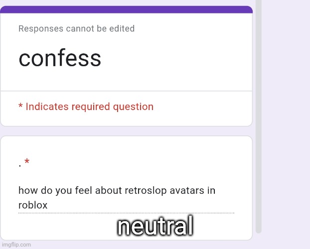 neutral | made w/ Imgflip meme maker