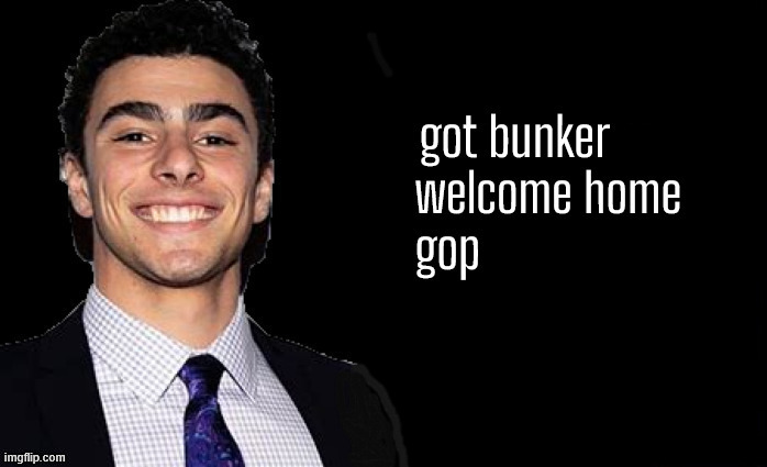 got bunker | image tagged in got bunker,i see dead people,luigi,masnigone,maga morbid,gop doa | made w/ Imgflip meme maker